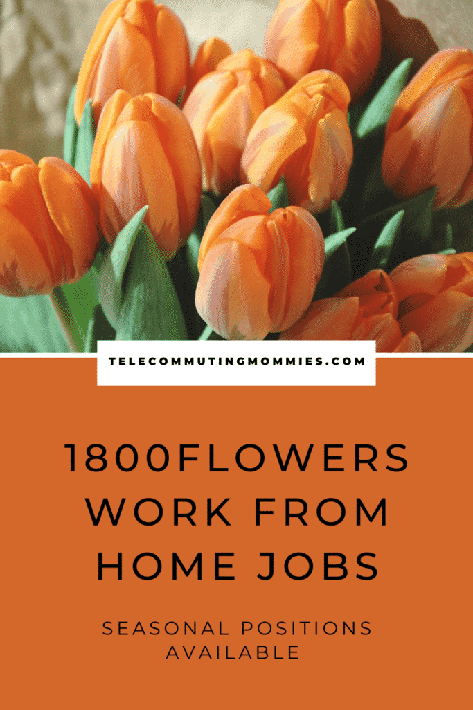 1800Flowers work from home