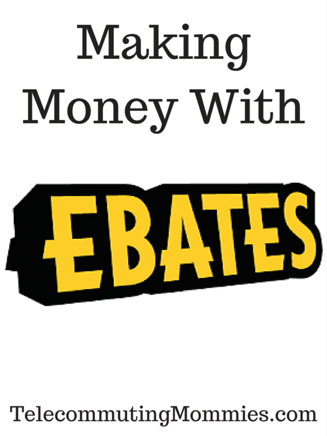 Making Money with Ebates Story