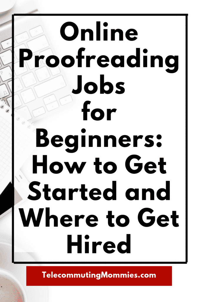 Online Proofreading Jobs for Beginners 